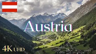 【Austria 4K】 Beautiful AUSTRIA in 20 Mins - Relaxing Piano Music Film