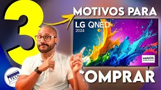 BAIXOU O PRE&Ccedil;O! Nova TV LG QNED80TSA  Saiba 3 motivos que fazem valer a PENA A COMPRA