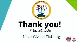 2021- Never Give Up Club - Team Challenge ALS