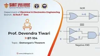 DEMORGAN'S THEOREM | BEEE | SIRT Bhopal | Prof. Devendra Tiwari