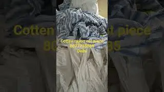 Cotten Rayon cut piece wholesale seelampur Delhi 8077735085 #astar #Rayon #cotten # export surplus