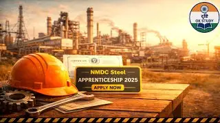 NMDC Steel Apprentice 2025 | ITI, Diploma & Graduate Apprenticeship | Apply Online | NISP Nagarnar