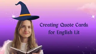 Creating Effective Quote Cards for English Lit GCSE Revision
