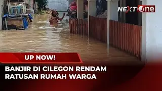 Sungai Kranggot Meluap, Banjir Melanda Cilegon | UP NOW!