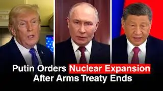 Putin Orders Nuclear Boost, Alarms US and Europe
