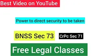 BNSS Sec -73 || Power to direct security to be taken || CrPc #judiciary#judge#aspirants#law#hindi