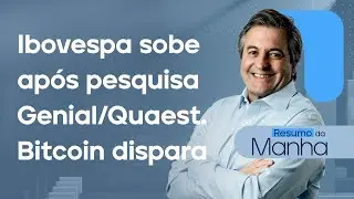🔴 14/01/26 Ibovespa sobe após pesquisa Quaest; Bitcoin dispara. | Resumo da Manhã