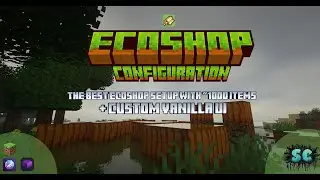 EcoShop Setup | 1000 ITEMS | Vanilla UI