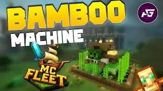 THE ULTIMATE BAMBO FARM IN MC FLEET॥ MINECRAFT