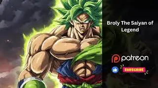 Broly The Saiyan of Legend! Chapters 1-5 | Audiobook | Dragon Ball | Fanfiction
