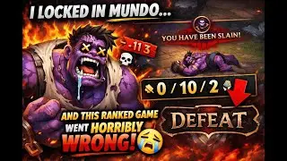 I LOCKED IN MUNDO&hellip; AND THIS RANKED GAME WENT HORRIBLY WRONG 😭