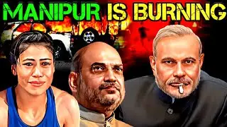Truth Of Manipur Violence | Why is Manipur still burning?