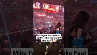Mike Tyson and Jake Paul fight bts what netflix didnt show you