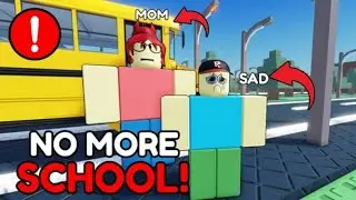 NO MORE SCHOOL | Roblox