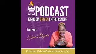 KDE 374: Kingdom Identity and Capacity Upgrades (with Phil and Shae Bynes)