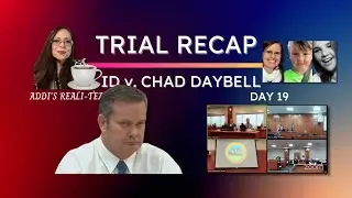 Addi's Emotional Recap of Day 19, The Autopsy Report of JJ Vallow - ID v. Chad Daybell Trial