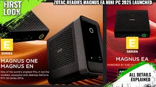 Zotac Readies Magnus EA With Ryzen AI MAX &ldquo;Strix Halo&rdquo; SFF PC Launched At Computex 2025