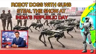 Robot dogs with guns steal the show at India&rsquo;s Republic Day