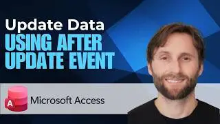 How to Update Data Automatically Using the After Update Event in Microsoft Access [2026 Guide]