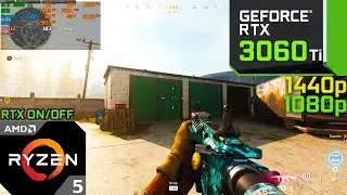 Call of Duty Warzone : RTX 3060 Ti 8GB + Ryzen 5 3600 (Ultra Graphics) 1440p, 1080p RTX ON\OFF