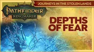 Big Difficulty Spikes In Tenebrous Depths // Pathfinder Kingmaker // Journeys In The Stolen Lands