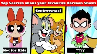 Top secrets of your favourite cartoon shows | Cartoon network shows secrets