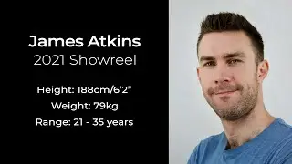 James Atkins Acting Showreel 2021