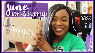 June 2020 Owlcrate |All the World's A Stage | Black Booktube [CC]