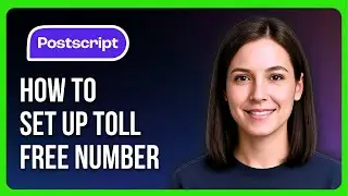 Как настроить бесплатный номер в Postscript