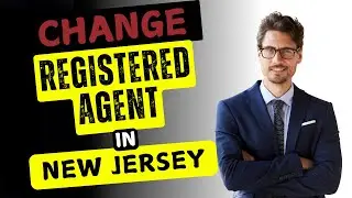 How to Change Your Registered Agent in New Jersey
