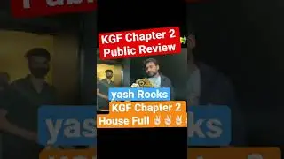 KGF Chapter 2 Public Review || Rockstar Yash Rocked It || KGF Chapter 2 House Full Punjab