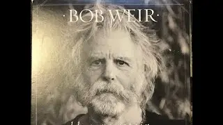 Bob Weir..Reflections #ranking #bobweir #gratefuldead #vinyl #reviews