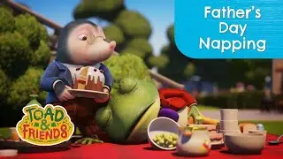 Toad Needs A Nap! 🤣😴 Toad and Friends English Cartoons For Kids | Father's Day Special