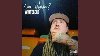 Ever Wonder?