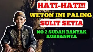Weton yang Sulit Setia! No 2 Paling Banyak Korbannya!