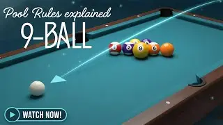 9-Ball Pool Rules in 6 Minutes! 🎱 | All Rules Explained Simply ✔️ | Strategy & Tips ✔️