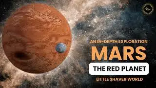 Mars &ndash; The Red Planet 🌌 | Fun Facts for Kids! | Little Shaver World
