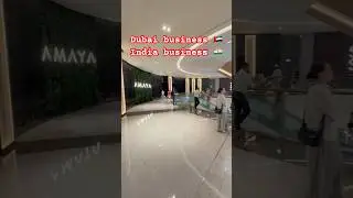Dubai business 🇦🇪 India business 🇮🇳 #dubai #travel #uae #business #india