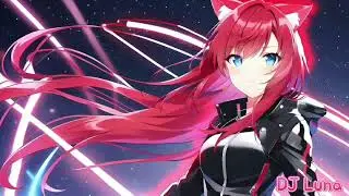 DJ Luna - Nightcore - Red