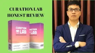 Curation Lab Review &ndash; From A Real User And Special Bonuses