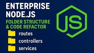 2.0 Enterprise Node.js Refactor: Routes, Controllers, Services (Deep Guide) #nodejs #expressjs 