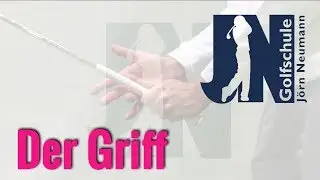 Der Griff - Die Griffhaltung beim Golfschwung