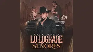 Lo Lograre Señores