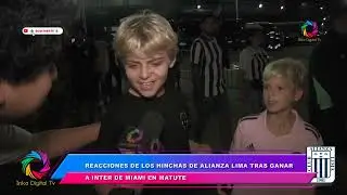 Reacciones de los hinchas de Alianza Lima tras golear a Inter de Miami