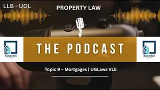 9.Mortgages  - Property Law -UoL