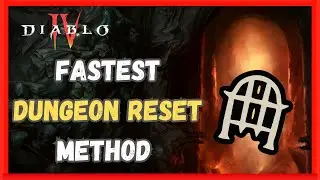 BEST Way to QUICK Reset Diablo 4 Dungeons SOLO & GROUPS  Speed Leveling Tips & Tricks
