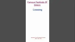 Famous Festivals Of Sikkim | GK for competitive exams - RRB | SSC| PSC  #shorts