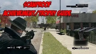Watch Dogs - Scanproof (Achievement/Trophy Guide)