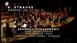 STRAUSS: Morgen! (Brussels Philharmonic | Jodie Devos | Otto Derolez | Manuel L&oacute;pez-G&oacute;mez)