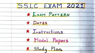 SSLC EXAM 2021 With New Pattern, Model Papers, Instructions and Study Plan